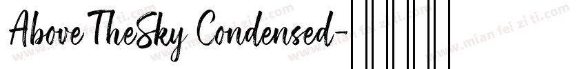 AboveTheSky Condensed字体转换